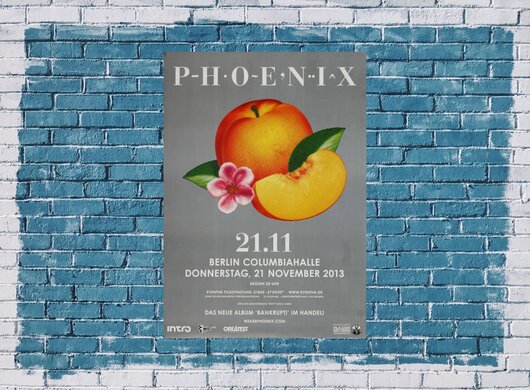 Phoenix - Bankrupt , Berlin 2013 - Konzertplakat