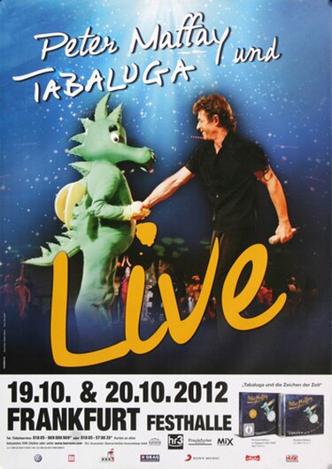 Peter Maffay - Tabaluga, Frankfurt 2012 - Konzertplakat