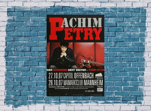 Achim Petry - Live, Frankfurt & Mannheim 2007 - Konzertplakat