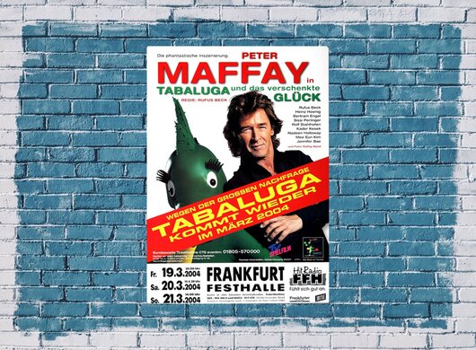Peter Maffay - Verschenktes Glück, Frankfurt 2004 - Konzertplakat