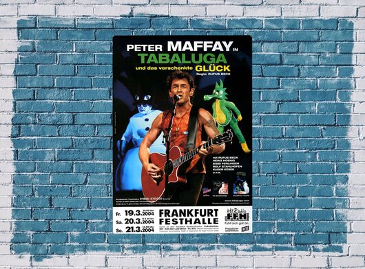 Peter Maffay - Tabaluga, Frankfurt 2004 - Konzertplakat