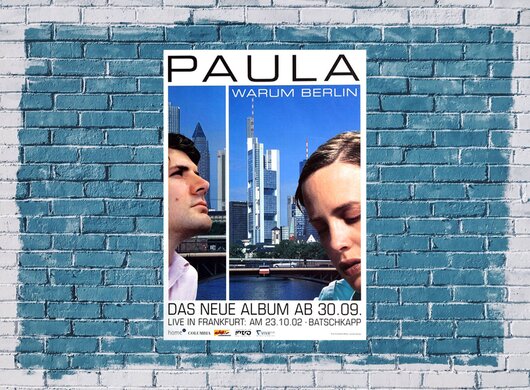 Paula - Warum Berlin , Berlin 2002 - Konzertplakat