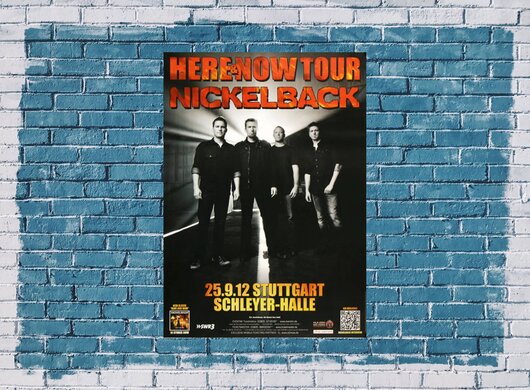 Nickelback - Here And Now , Stuttgart 2012 - Konzertplakat