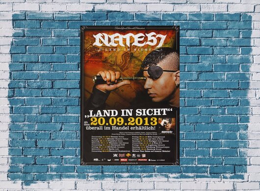 Nate 57 - Land In Sicht, Tour 2013 - Konzertplakat