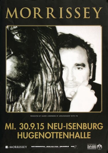 Morrissey, Kiss Me A Lot , Neu Isenburg, 2015,