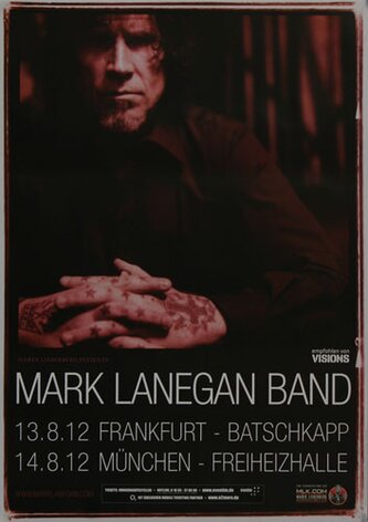 Mark Lanegan - Performance, Frankfurt & München 2012 -...