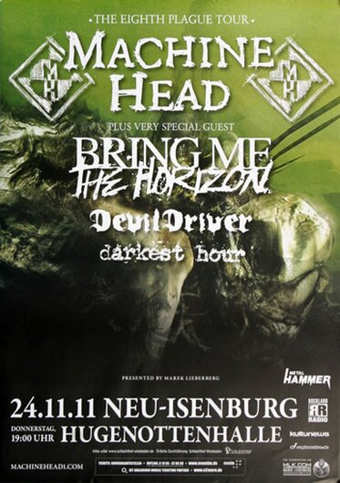 Machine Head - Eighth Plague, Neu-Isenburg & Frankfurt 2011 - Konzertplakat