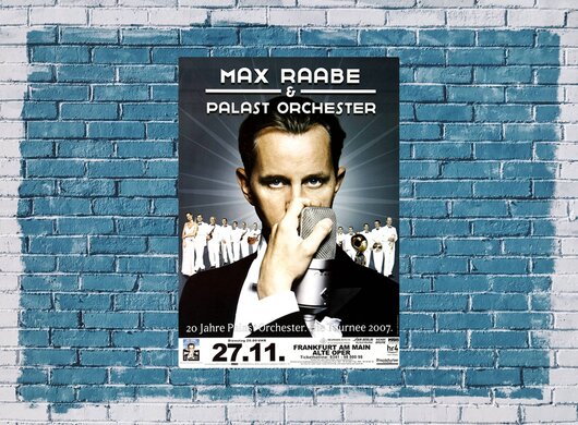 Max Raabe - Die Tournee, Frankfurt 2007 - Konzertplakat