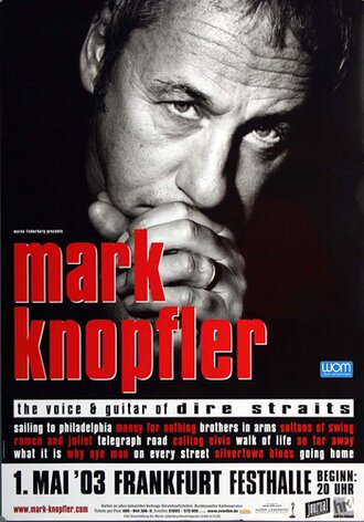 Mark Knopfler - Boom Like That, Frankfurt 2003 -...