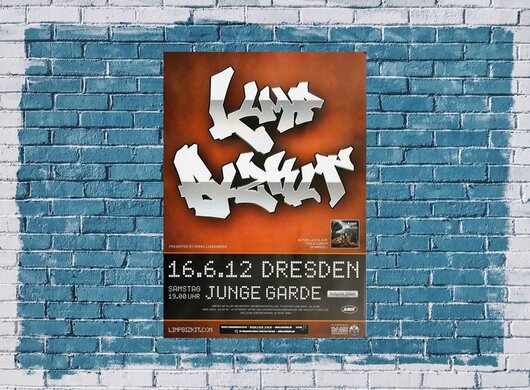 Limp Bizkit - Dresden, Dresden 2012 - Konzertplakat