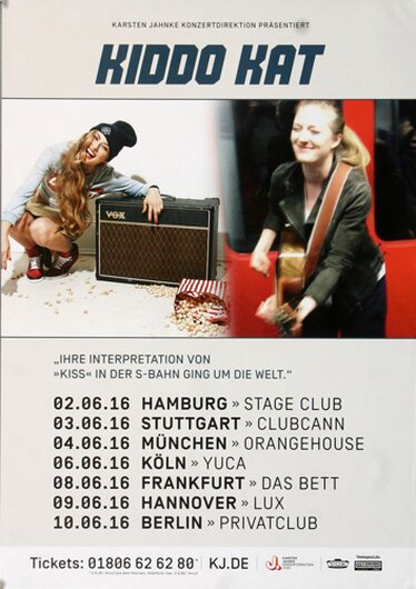 Kiddo Kat - Kiss, Tour 2016 - Konzertplakat