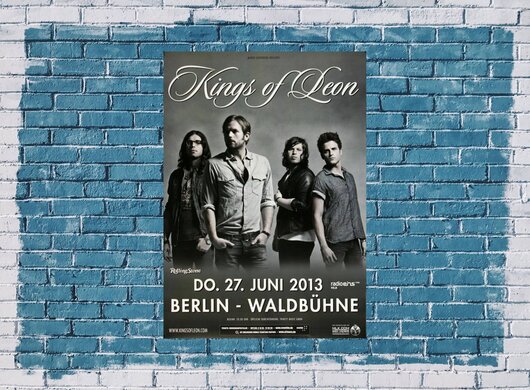 Kings Of Leon - Only By Night , Berlin 2013 - Konzertplakat
