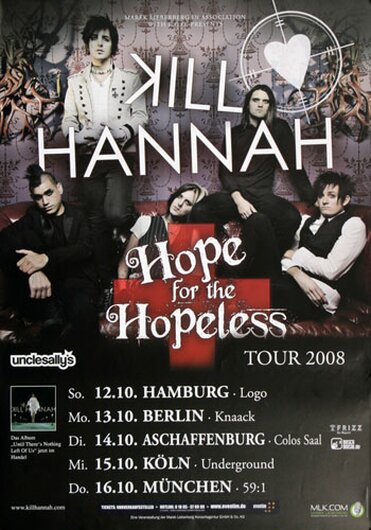 Kill Hannah - Hope For The Hopeles, Tour 2008 - Konzertplakat