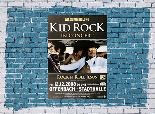 Kid Rock - All Summer Long, Frankfurt 2008 - Konzertplakat