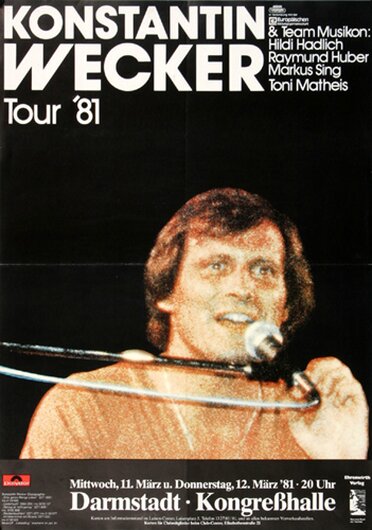 Konstantin Wecker - Die Tour, darmstadt 1981 - Konzertplakat