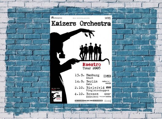 Kaizers Orchestra - Maestro, Tour 2005 - Konzertplakat