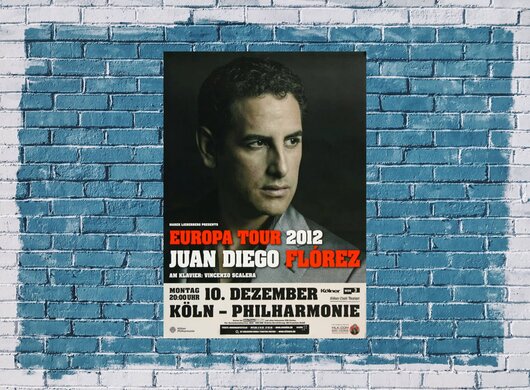 Juan Diego Flórez - Europa Tour, Köln & München 2012 - Konzertplakat