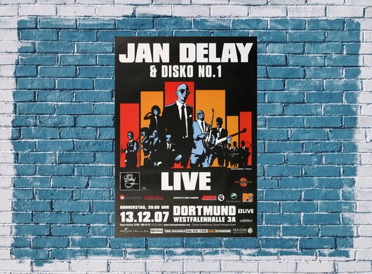 Jan Delay & Disco No.1 - Dortmund, Dortmund 2007 - Konzertplakat