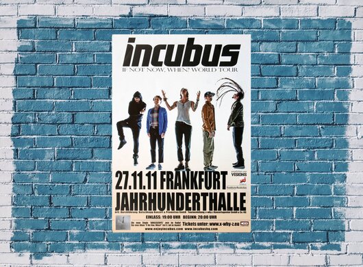 Incubus - If Not Now, Frankfurt 2011 - Konzertplakat
