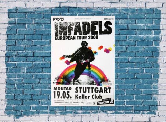 Infadels - Stuttgart Live, Stuttgart 2008 - Konzertplakat