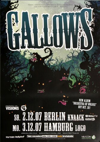 Gallows - Orchestra Of Wolves, Berlin & Hamburg 2007 -...