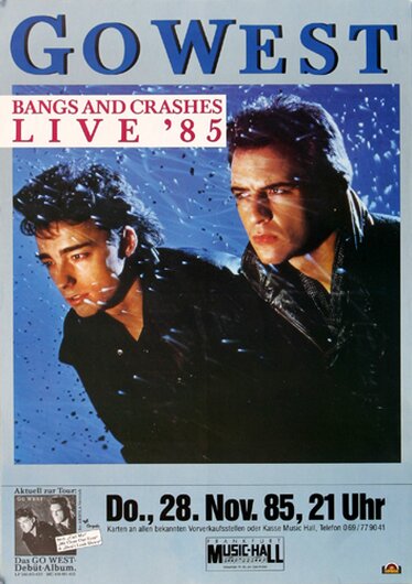 Go West - Bangs and Crashes, Frankfurt 1985 - Konzertplakat