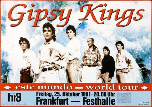Gipsy Kings - Este Mundo, Frankfurt 1991 - Konzertplakat