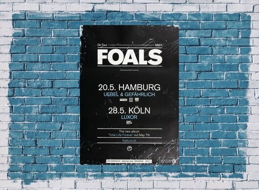 Foals - Total Live Forever, Hamburg & Köln 2010 - Konzertplakat