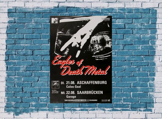 Eagles of Death Metal - Death By Sexy, Aschaffenburg & Saarbrücken 2007 - Konzertplakat