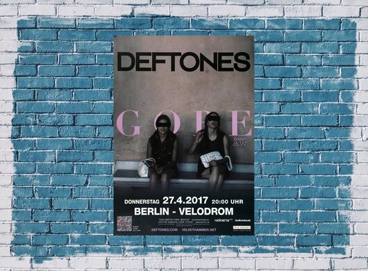 Deftones - Gore , Berlin 2017 - Konzertplakat