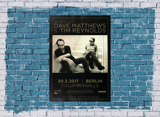 Dave Matthews & Tim Reynolds - Summer , Berlin 2017 - Konzertplakat