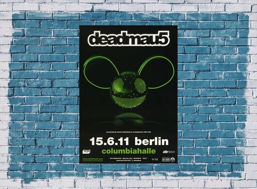 deadmau5 - Not Exactly, Berlin 2011 - Konzertplakat