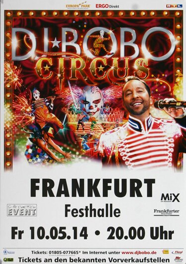 DJ Bobo - Circus, Frankfurt 2014 - Konzertplakat