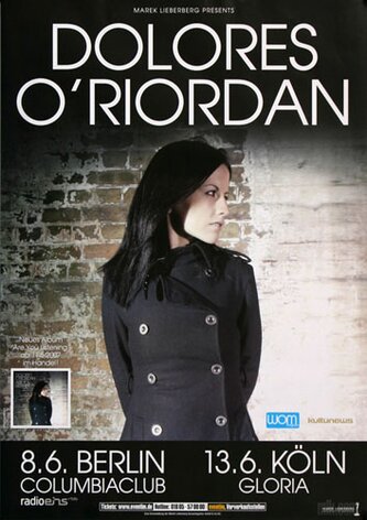 Dolores O`Riordan - No Baggage, Berlin & Köln 2007 -...