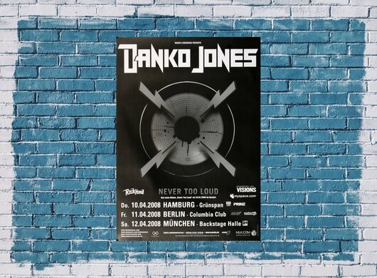 Danko Jones - To Loud, Tour 2008 - Konzertplakat