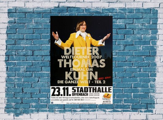Dieter Thomas Kuhn - Welttournee, Offenbach  2007 - Konzertplakat