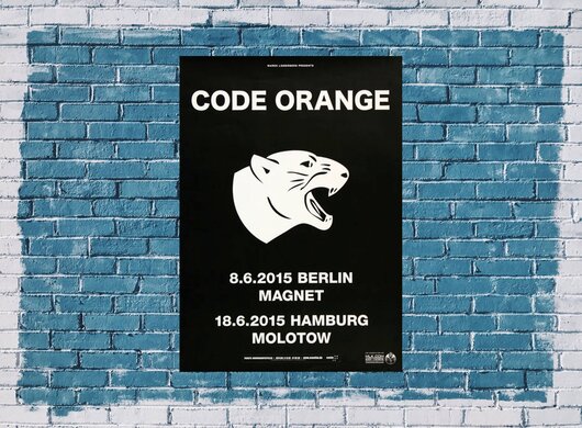 Code Orange - I Am King, Berlin & Hamburg 2015 - Konzertplakat