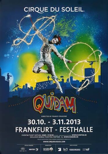 Cirque du Soleil - Quidam , Frankfurt 2013 - Konzertplakat