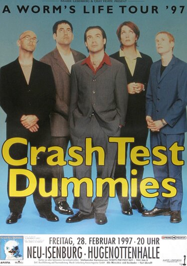 Crash Test Dummies - A Worms Life, Neu-Isenburg & Frankfurt 1997 - Konzertplakat