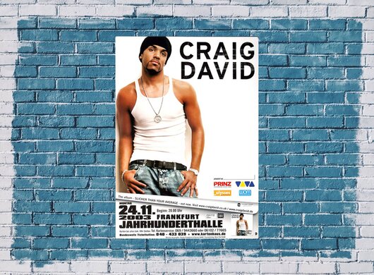 Craig David - Slicker Than, Frankfurt 2003 - Konzertplakat