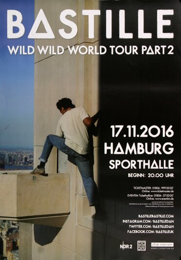 Bastille - Wild World , Hamburg 2016 - Konzertplakat