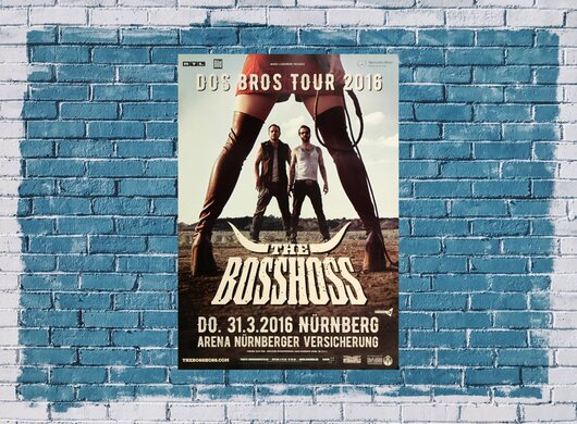 The BOSSHOSS - Dos Bros , Nürnberg 2016 - Konzertplakat