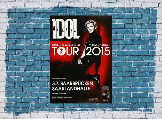 Billy Idol - In Germany , Saarbrcken 2015 - Konzertplakat