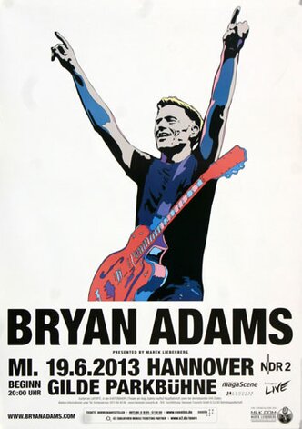 Bryan Adams - Live In , Hannover 2013 - Konzertplakat