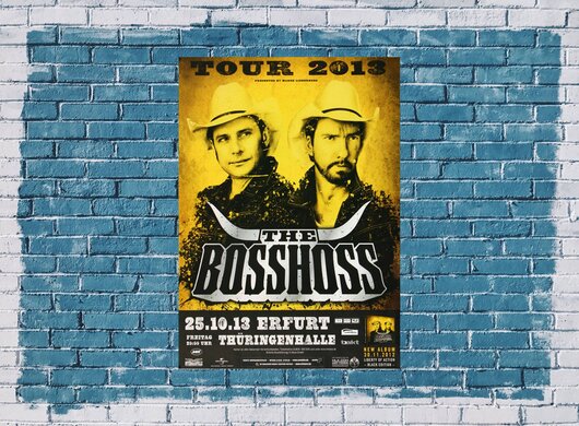 The BOSSHOSS - Concert , Erfurt 2013 - Konzertplakat