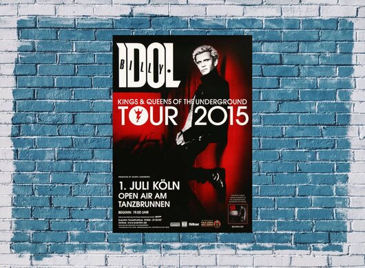 Billy Idol - In Germany , Köln 2015 - Konzertplakat