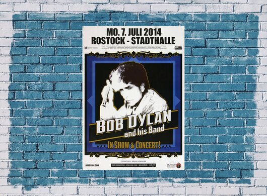 Bob Dylan and His Band - In Concert , Rostock 2014 - Konzertplakat