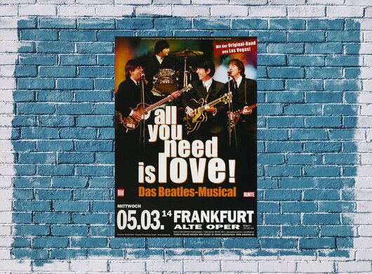 Beatles Musical - All You Need, Frankfurt 2014 - Konzertplakat