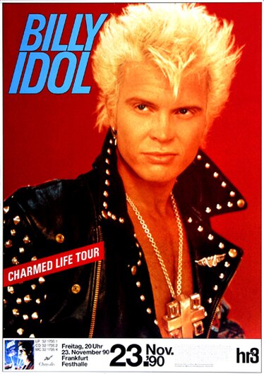 Billy Idol - Charmed Life, Frankfurt 1990 - Konzertplakat