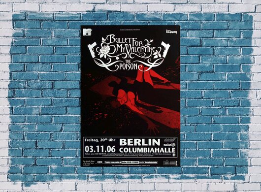 Bullet for My Valentine - The Poison, Berlin 2006 - Konzertplakat
